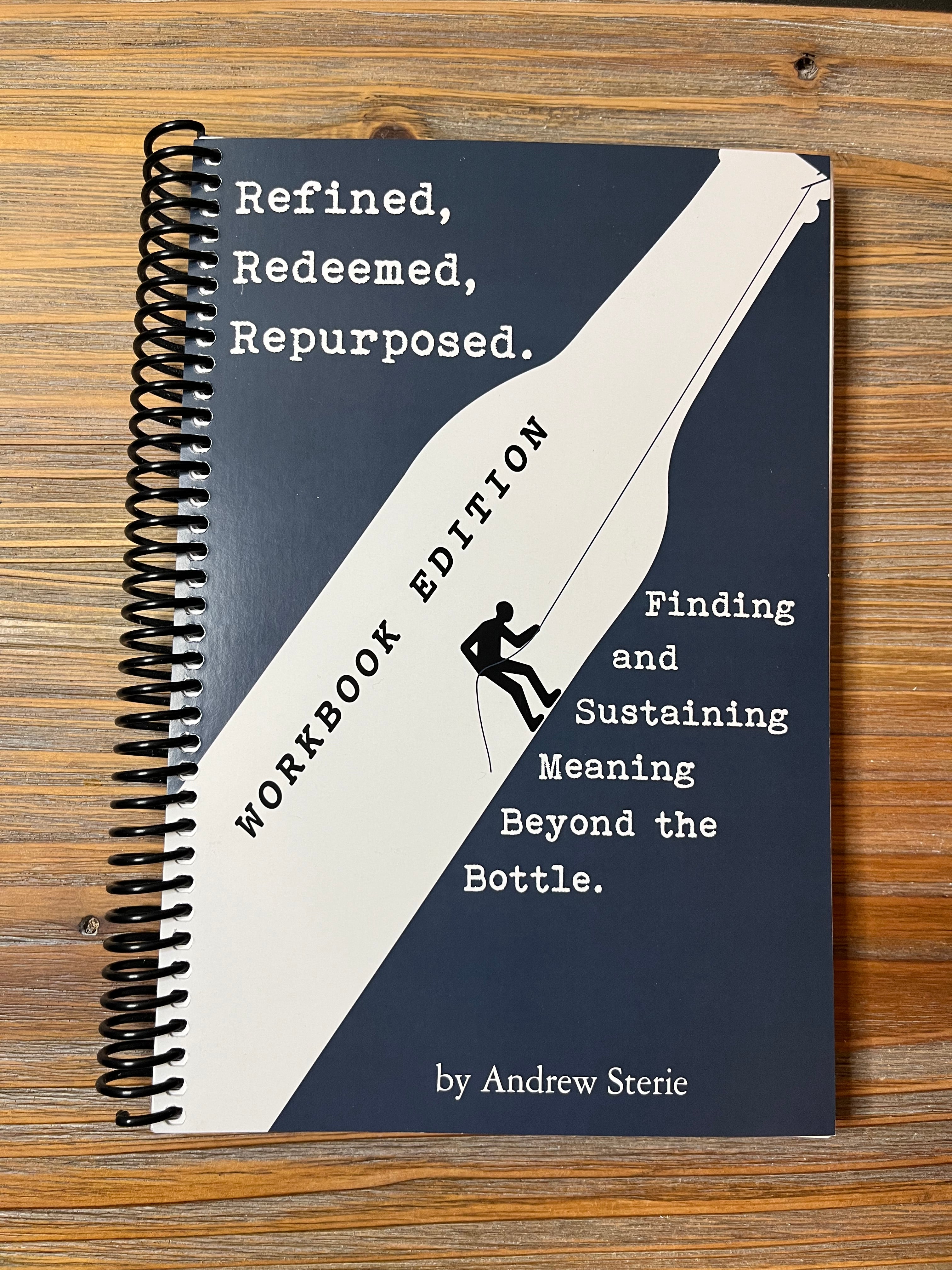 Workbook Edition - Refined, Redeemed, Repurposed